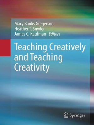 cover image of Teaching Creatively and Teaching Creativity